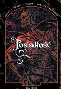 Posiadłość. Tom 2