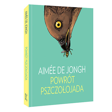 Polska okładka 3D komiksu Powrót pszczołojada. Scenariusz i rysunki Aimée de Jongh. Wydawnictwo Lost In Time.