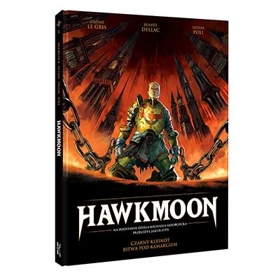 Polska okładka 3D komiksu Hawkmoon tom 1 Czarny klejnot, Bitwa pod Kamargiem
