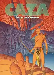 Świat Arkadiego. Księga 1. Okładka limitowana