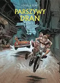 Parszywy drań. Tom 2
