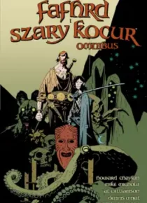 Fafhrd i Szary Kocur. Omnibus