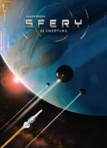 Sfery. Tom 1: Uwertura