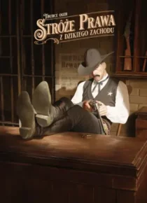 Stróże prawa z Dzikiego Zachodu