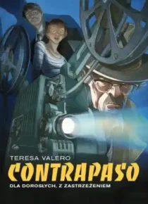 Contrapaso. Dla dorosłych, z zastrzeżeniem