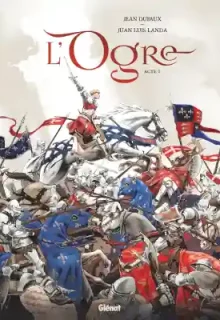 L’ogre (Jean Dufaux, Juan Luis Landa). Okładka oryginalna