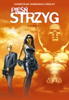 Pieśń strzyg. Księga 1