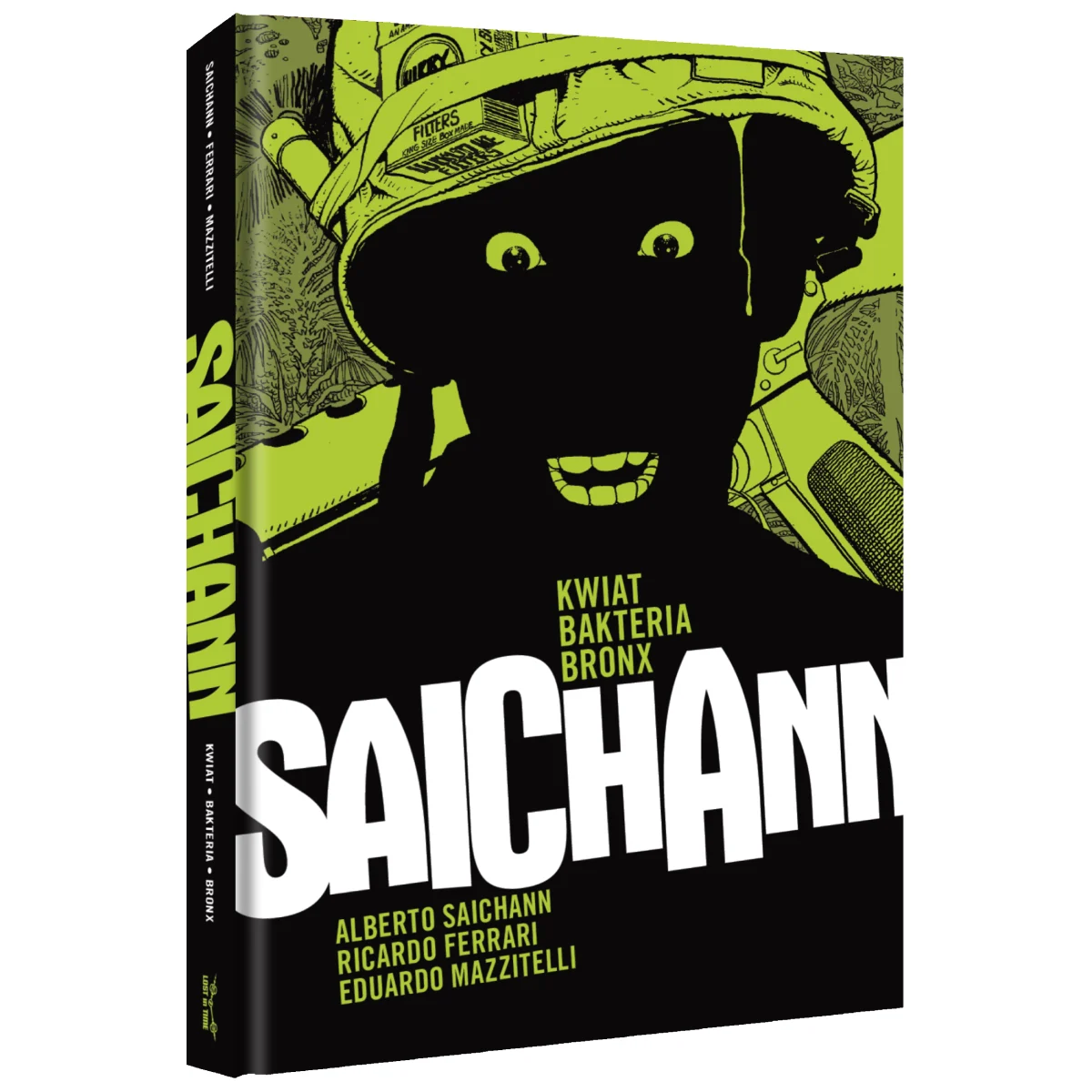 Polska okładka komiksu Kwiat, Bakteria, Bronx. Alberto Saichann, Ricardo Ferrari, Eduardo Mazzitelli. Wydawnictwo Lost In Time.