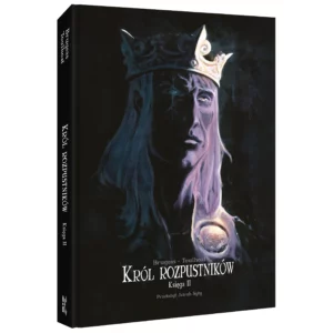 Polska okładka komiksu Król rozpustników. Księga 2. Wydawnictwo Lost In Time.