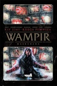 Polska okładka limitowana komiksu Wampir Maskarada Kły zimy tom 1.