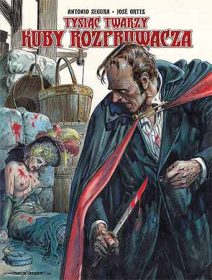 Okładka 2D polskiego wydania komiksu Tysiąc twarzy Kuby Rozpruwacza.